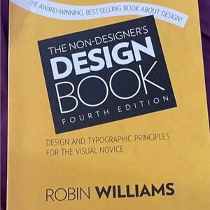 The Non-Designer's Design Book - Fourth Edition